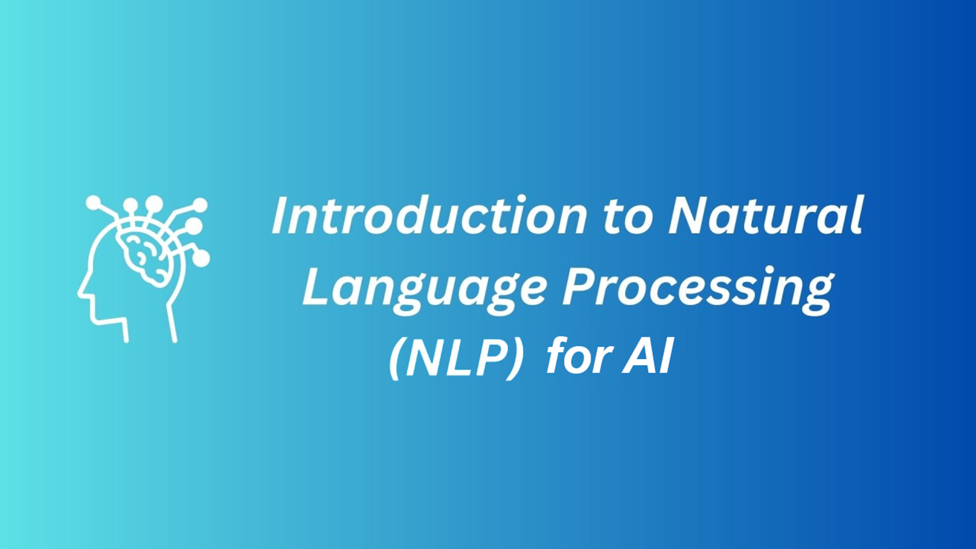 Intro to NLP for AI