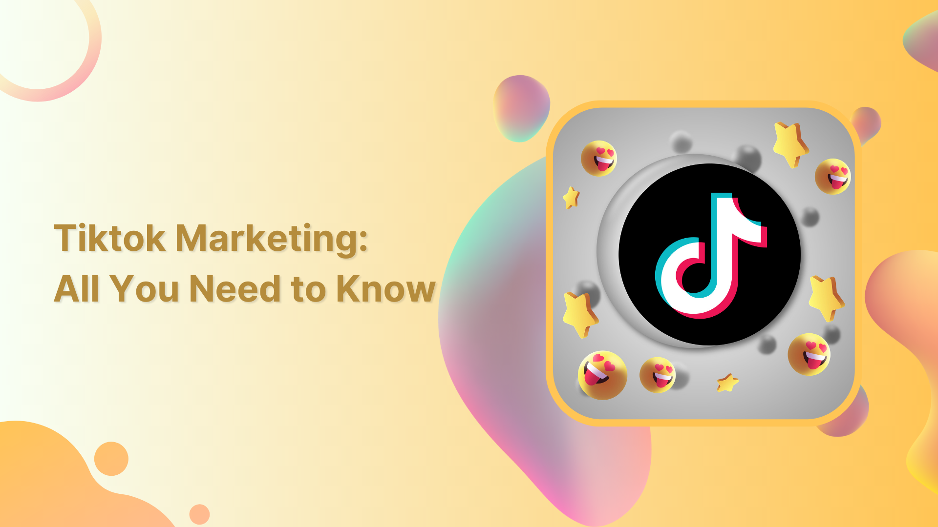 Master TikTok Marketing : Grow Your Brand Organically